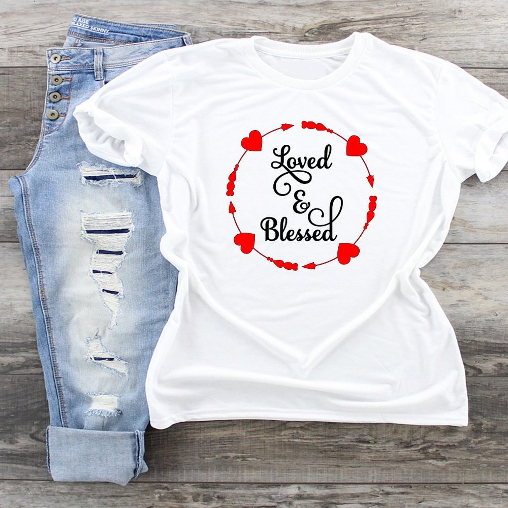 Loved and Blessed Tshirt
